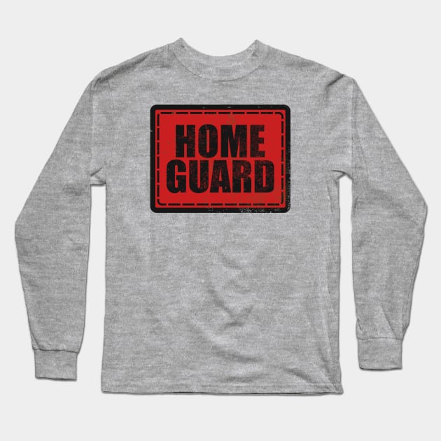 Home Guard (distressed) Long Sleeve T-Shirt by TCP